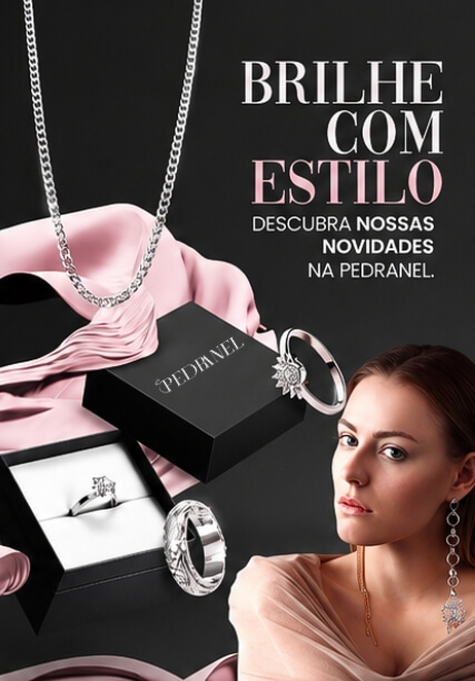 Brilhe com estilo - Pedranel Joias